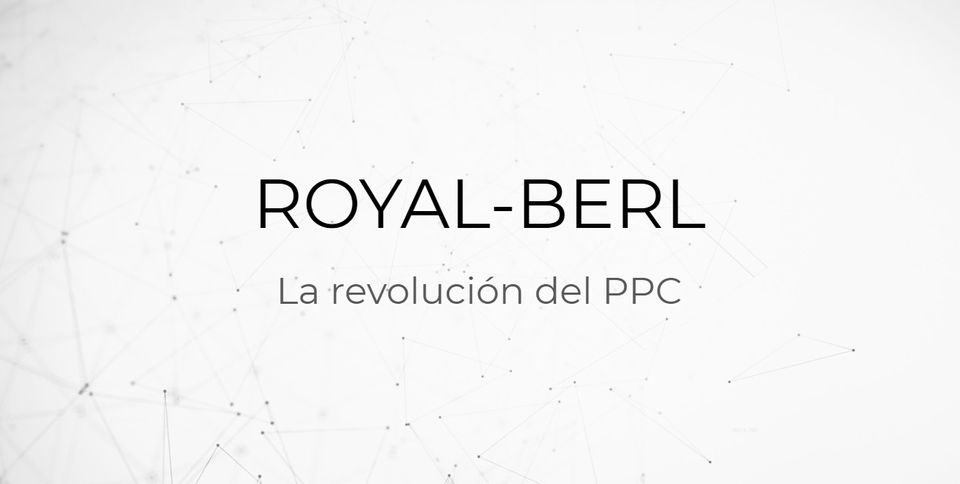Royal Berl - La revolución del PPC